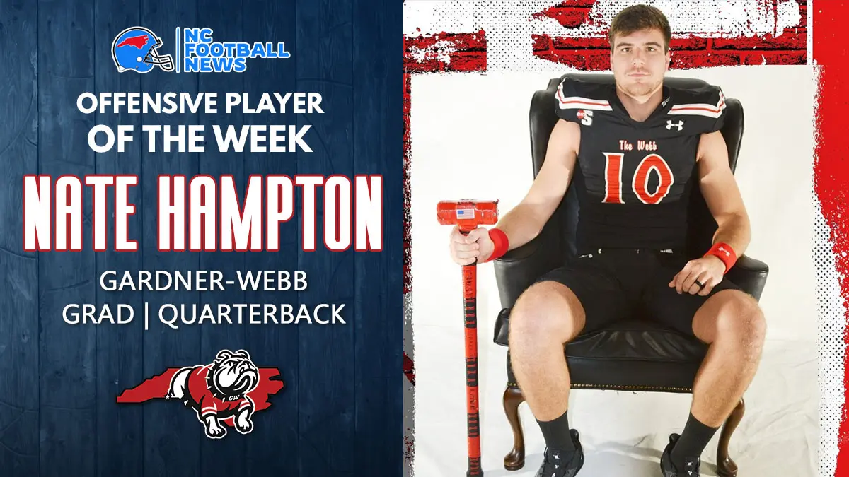 Gardner-Webb quarterback Nate Hampton is our NC Football News' Offensive Player of the Week.