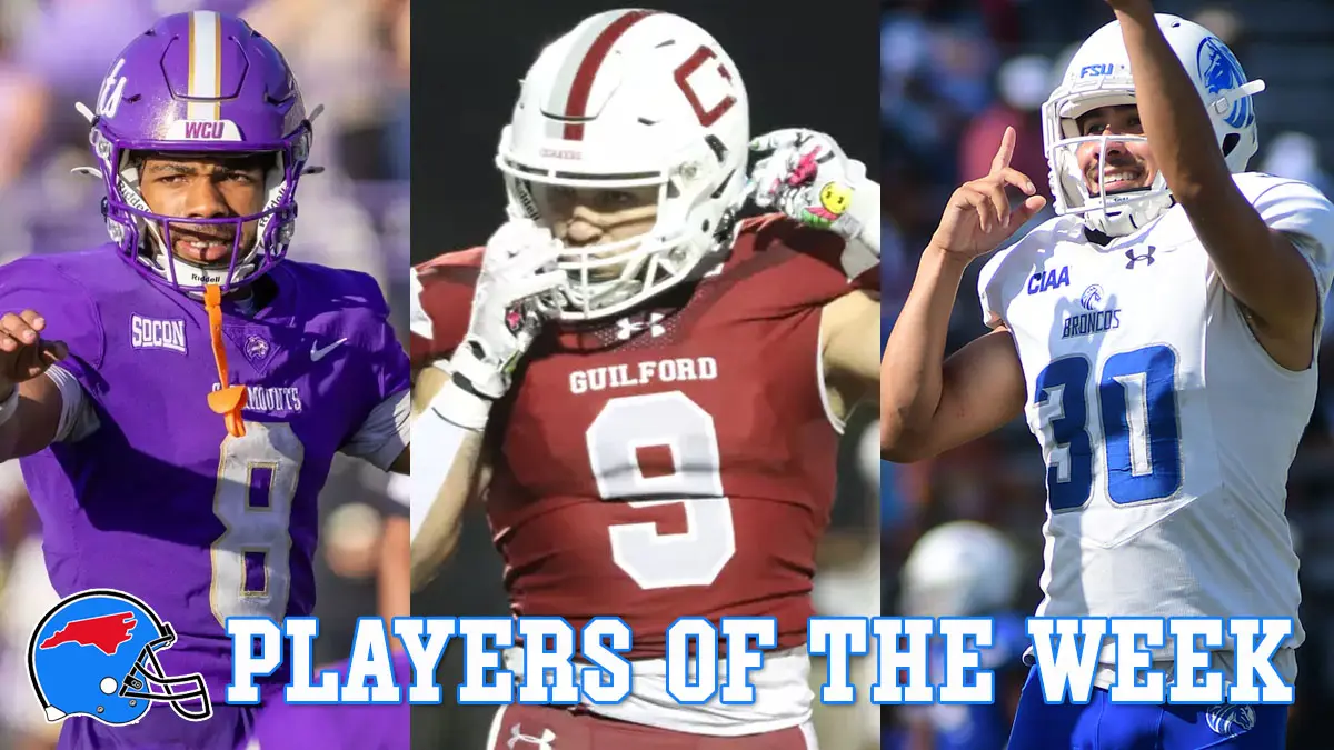 North Carolina college football players of the week by NC Football News: Taron Dickens (WCU), Nick Iannone (Guilford) and John Hernandez-Vargas (Fayetteville State).
