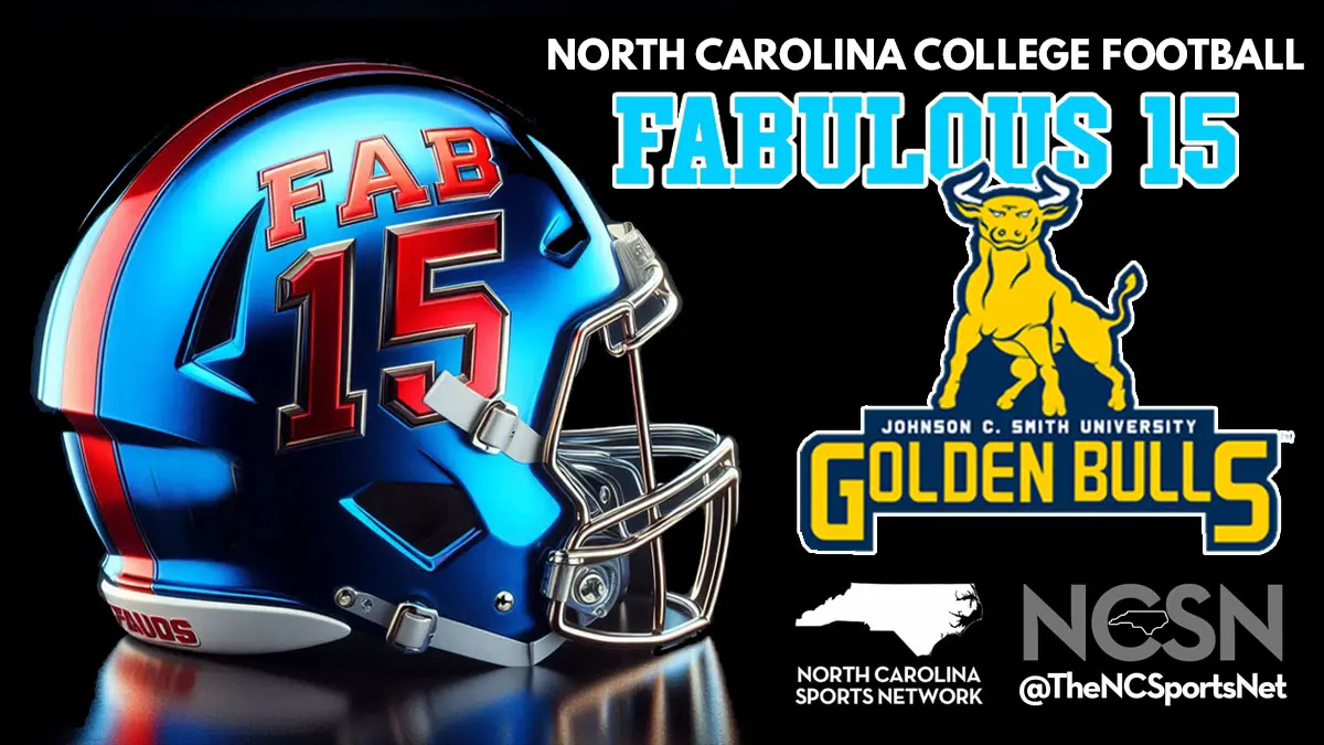 Johnson C. Smith leads this week's Fabulous 15 North Carolina college football statewide rankings, featuring a blue helmet with Fab 15 emblem and JCSU logo and branding.